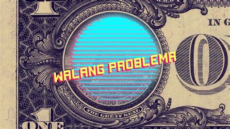 Walang problema. .